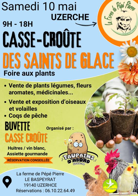 Casse croûte des saints de glace foire aux plants