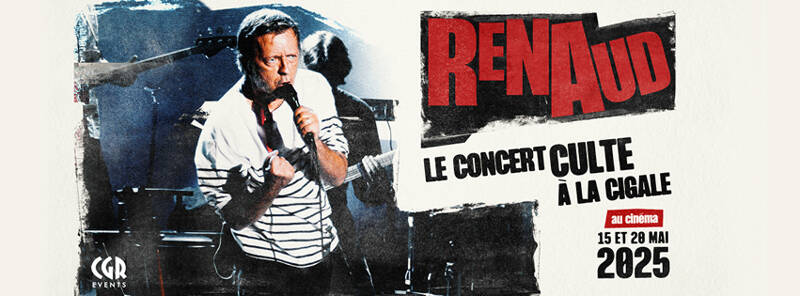 Renaud, le concert culte à la Cigale