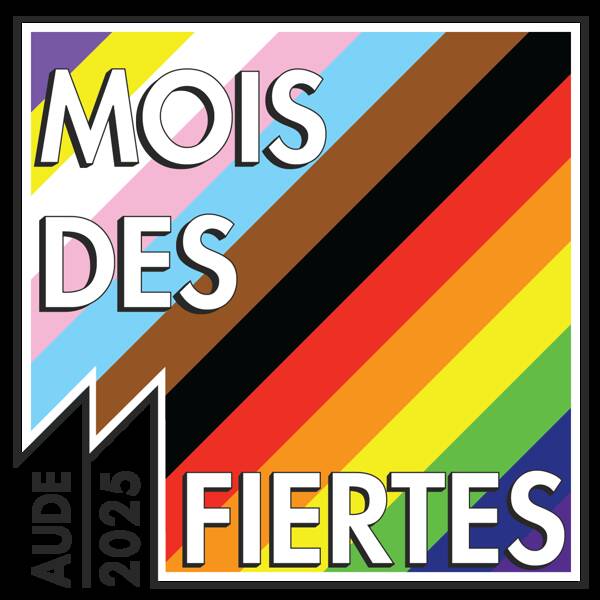 MOIS DES FIERTÉS DE L’AUDE – 1ère ÉDITION !