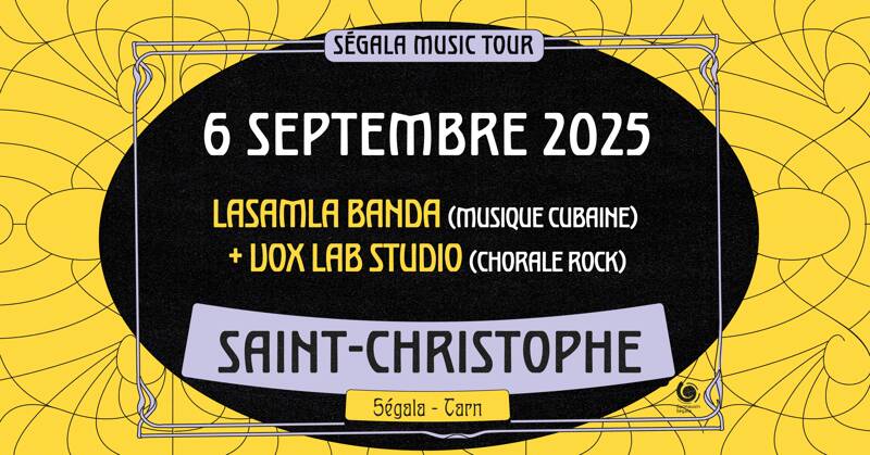 SEGALA MUSIC TOUR [SAINT-CHRISTOPHE]