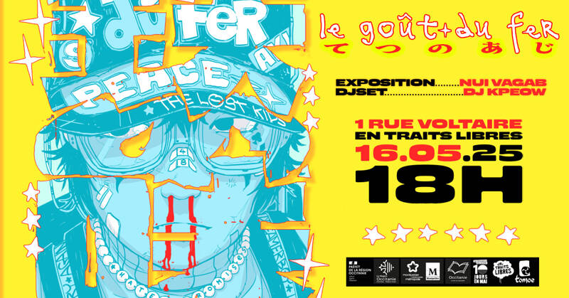 Le goût du fer, une exposition de Nui Vagab