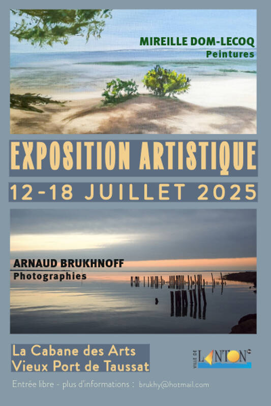 Exposition d'Art Peinture et Photographie Mireille Dom-Lecoq Arnaud Brukhnoff