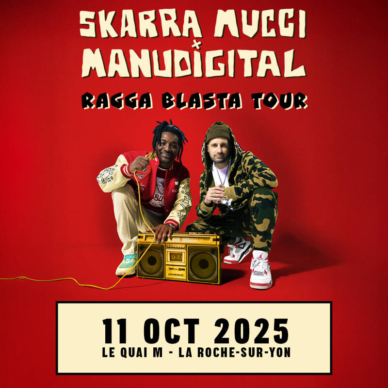 Skarra Mucci X Manudigital @LA ROCHE-SUR-YON (85)