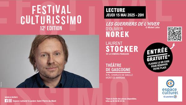 Laurent Stocker pour le festival Culturissimo à Mont-de-Marsan