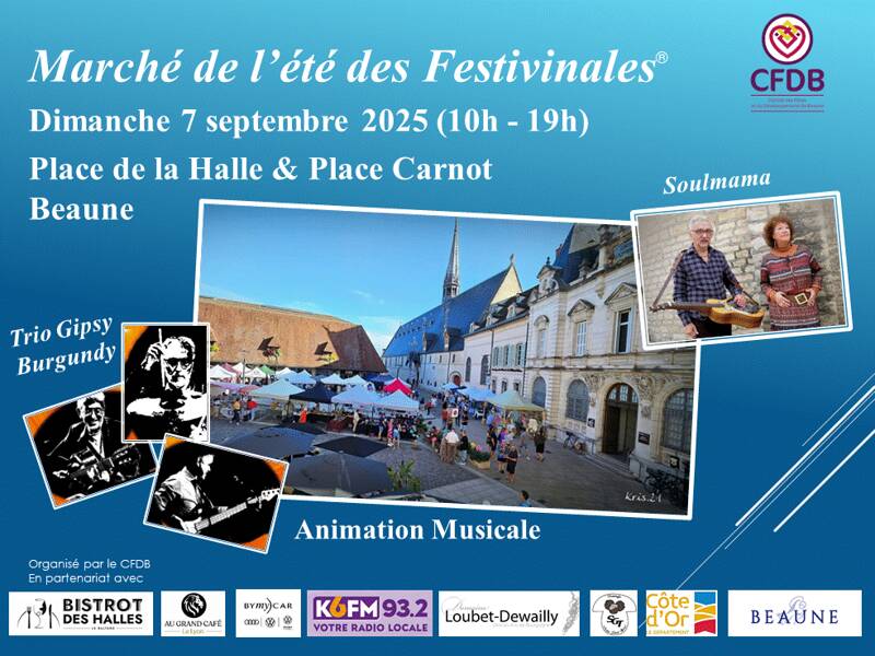 3ème Marché de l’été des Festivinales® à Beaune
