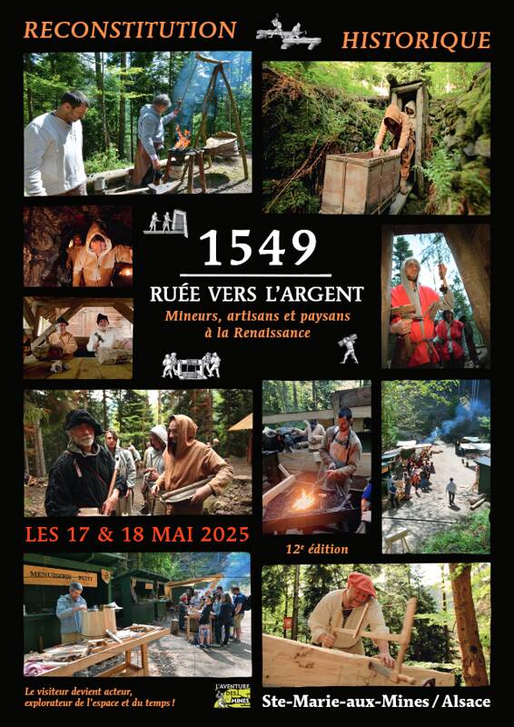 1549 Ruée vers l'argent - Reconstitution historique