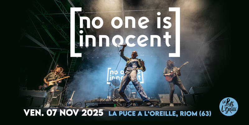 NO ONE IS INNOCENT + AMBRE / LA PUCE A L'OREILLE