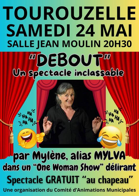 DEBOUT Un One Woman Show délirant