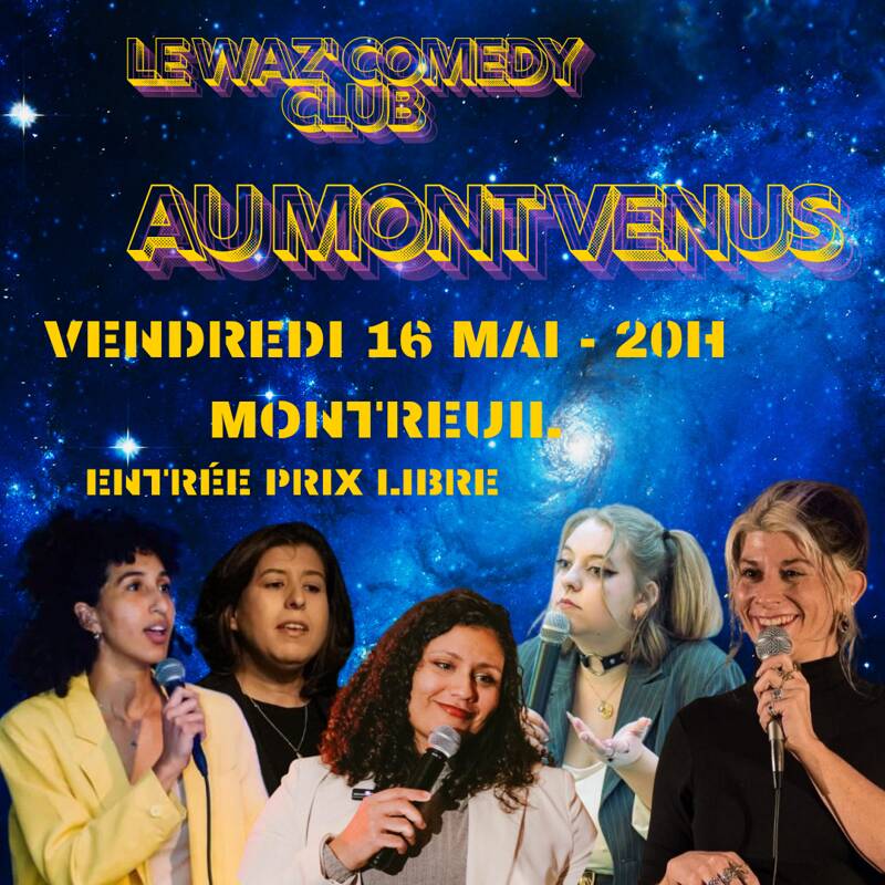 Le Waz' Comedy Club au MontVenus