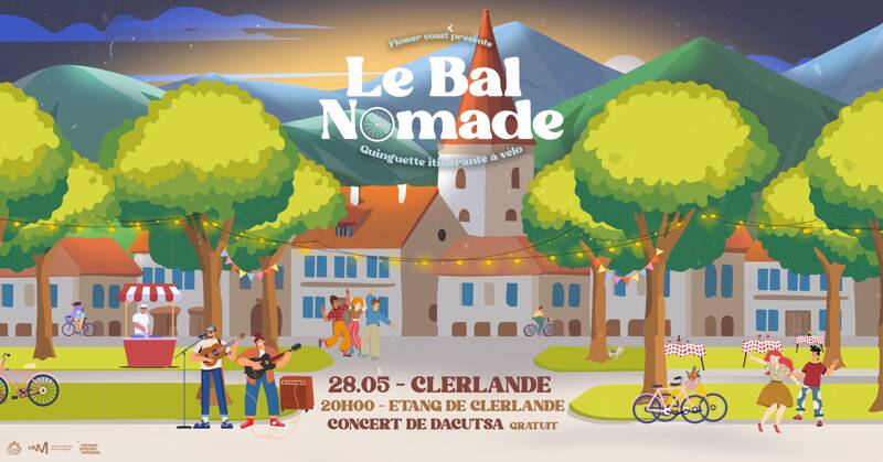 Le Bal Nomade : concert guinguette gratuit à Clerlande