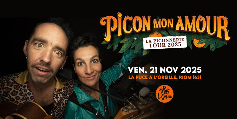 PICON MON AMOUR / LA PUCE A L'OREILLE