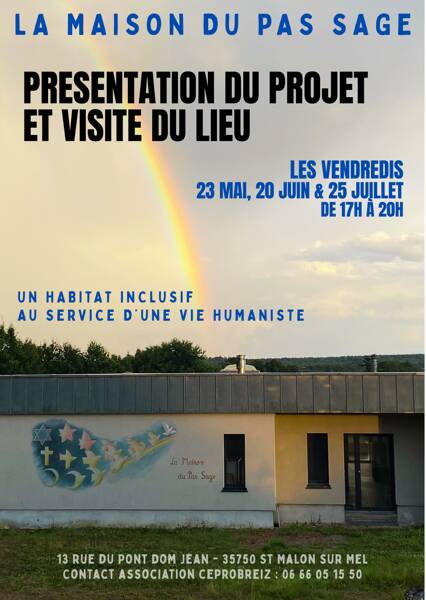 La Maison du Pas Sage : visite et présentation du projet