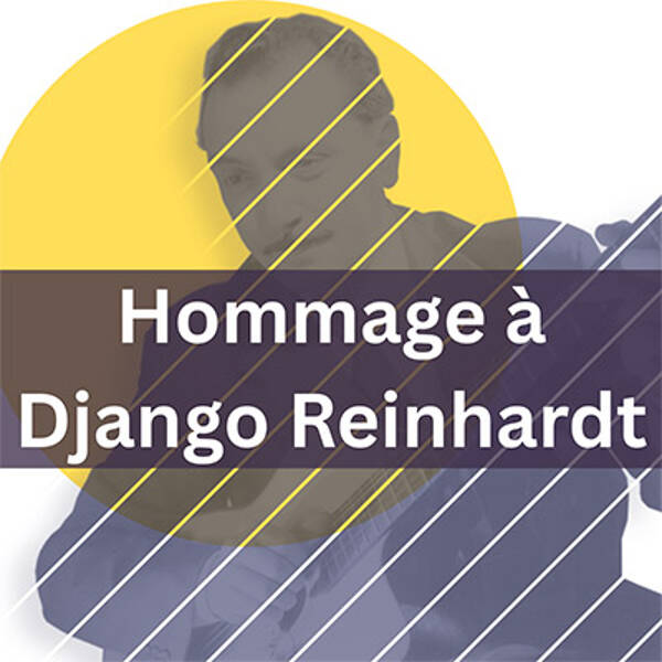 Musique Manouche Hommage à Django Reinhardt 