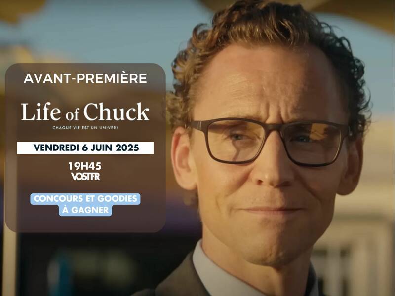 Avant première : THE LIFE OF CHUCK