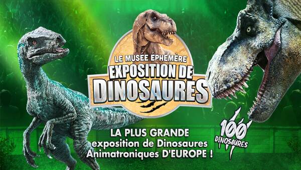 Le Musée Éphémère® des dinosaures à Nîmes - Tour 2025