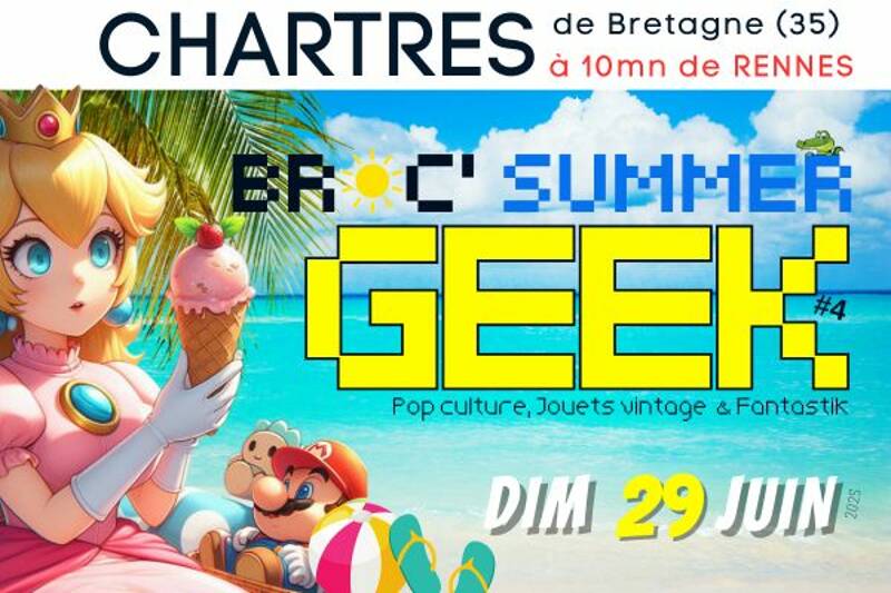 BROC SUMMER GEEK CHARTRES DE BRETAGNE (35)
