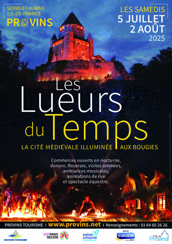 Les Lueurs du Temps à Provins