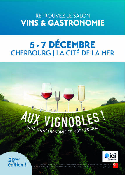 Salon Aux Vignobles ! de CHERBOURG