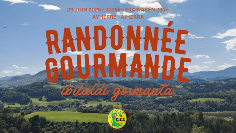 Randonnée gourmande - Ibilaldi gormanta
