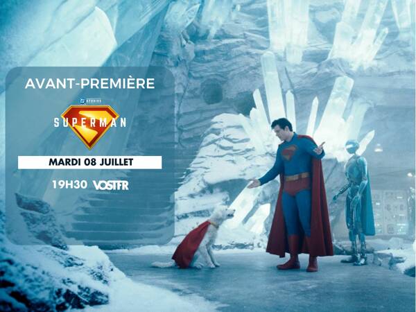 Avant-première : Superman