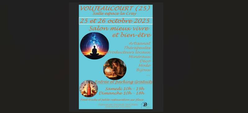 Salon Mieux vivre et bien être à Voujeaucourt (25) les 25 et 26 octobre 2025