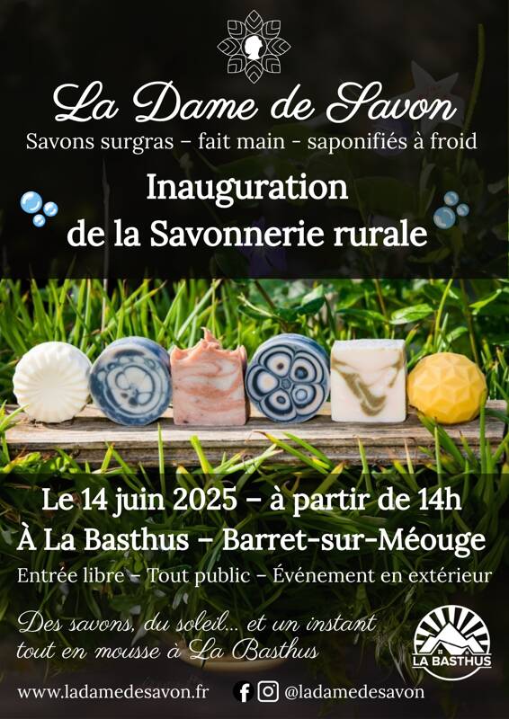 Inauguration Savonnerie La Dame de Savon