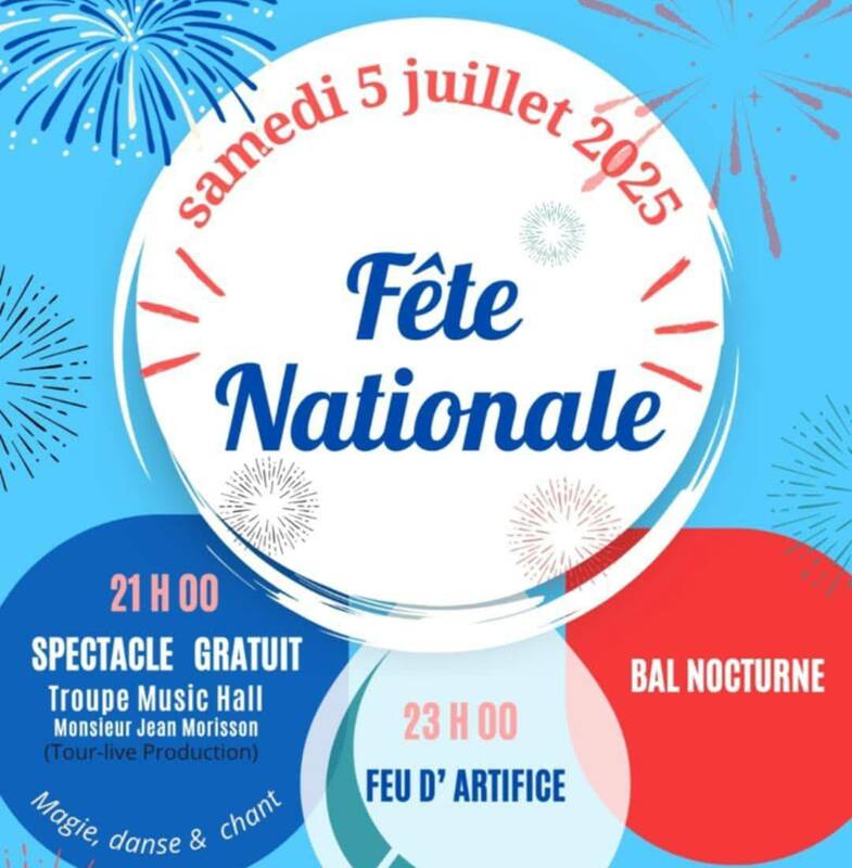 FETE NATIONALE spectacle GRATUIT Feu d'artifice BAL