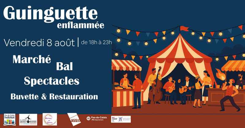 Guinguette enflammée et son marché