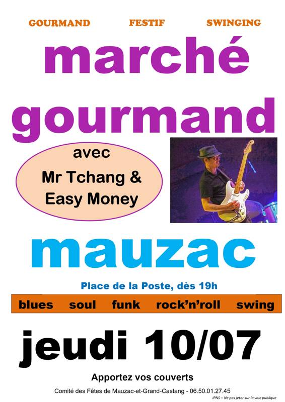 Marché gourmand avec Mister Tchang & Easy Money