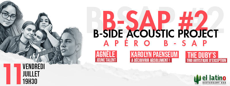 B-Side Acoustic Projet (B-SAP #2) au El Latino