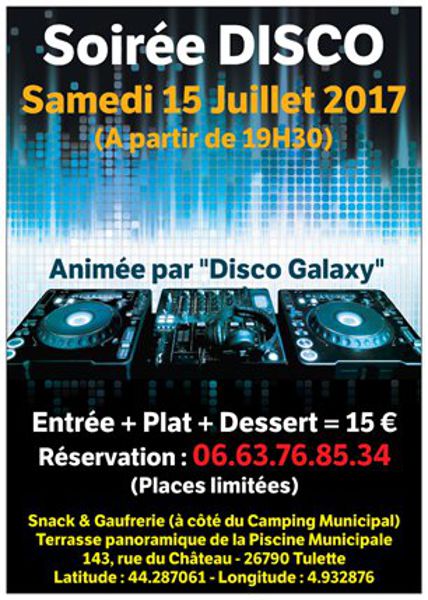 Soirée DISCO - Samedi 15 Juillet 2017 (à partir de 19H30) à Tulette (26790)