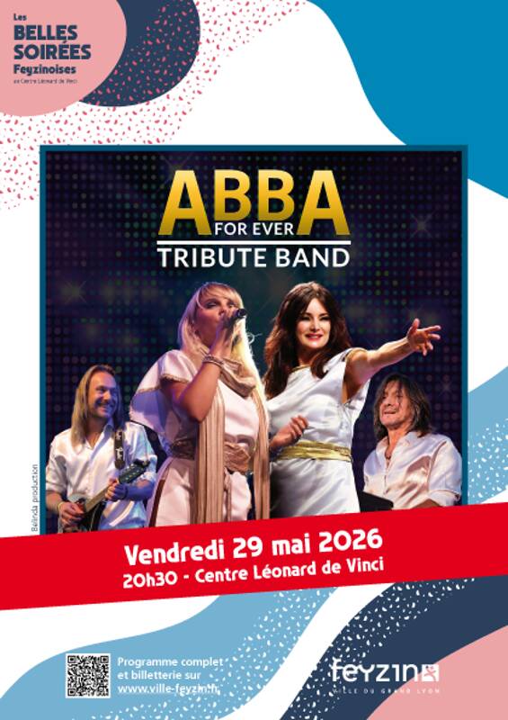 Les Belles Soirées Feyzinoises : Abba for ever « Tribute Abba »