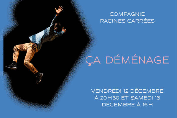 Ça déménage - Compagnie Racine Carrées