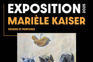 EXPOSITION Dessins Peintures MARIELE KAISER