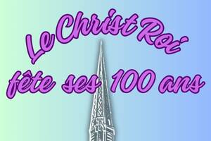 photo Le Christ Roi fête ses 100 ans
