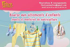 Bourse aux vêtements d'enfants, jouets et matériel de puériculture
