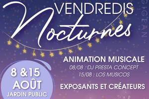 Vendredis Nocturnes