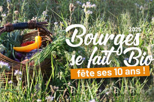 photo Bourges se fait Bio, les 10 ans !