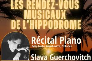 photo Les Rendez-Vous Musicaux de l'Hippodrome-Slava Guerchovitch