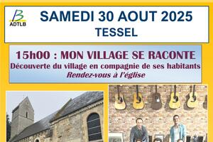 photo Mon Village se Raconte et concert à TESSEL
