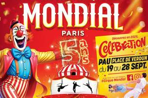 photo Cirque Mondial 100% Humain à PAU - CELEBRATION Show Anniversaire