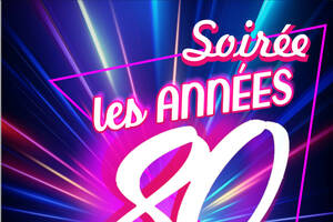photo Soirée les Années 80