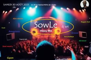 SowLe dj set Electro-afro & Tropical vibes