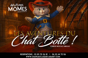 Spectacle familial de Printemps - Les Aventures du Chat Botté !