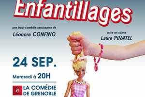 photo Enfantillages, à la Comédie de Grenoble