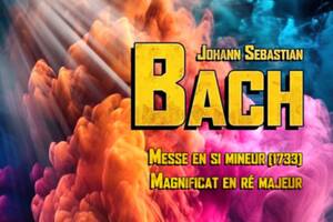 photo Bach - Messe en si & Magnificat
