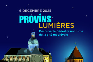 Provins Lumière - Randonnée