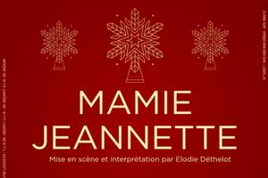 photo Scène théâtre : MAMIE JEANNETTE