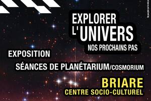 photo Explorer l’univers, entre exposition et séances de planétarium !