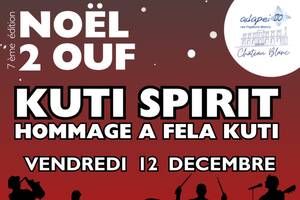 photo Noël 2 Ouf KUTI SPIRIT